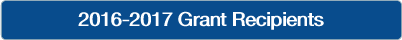 2016-2017 Grant Recipients